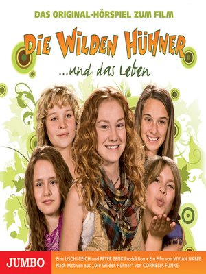 cover image of Die Wilden Hühner und das Leben. Das Original-Hörspiel zum Film
